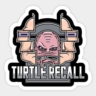 Turtle Recall Sticker